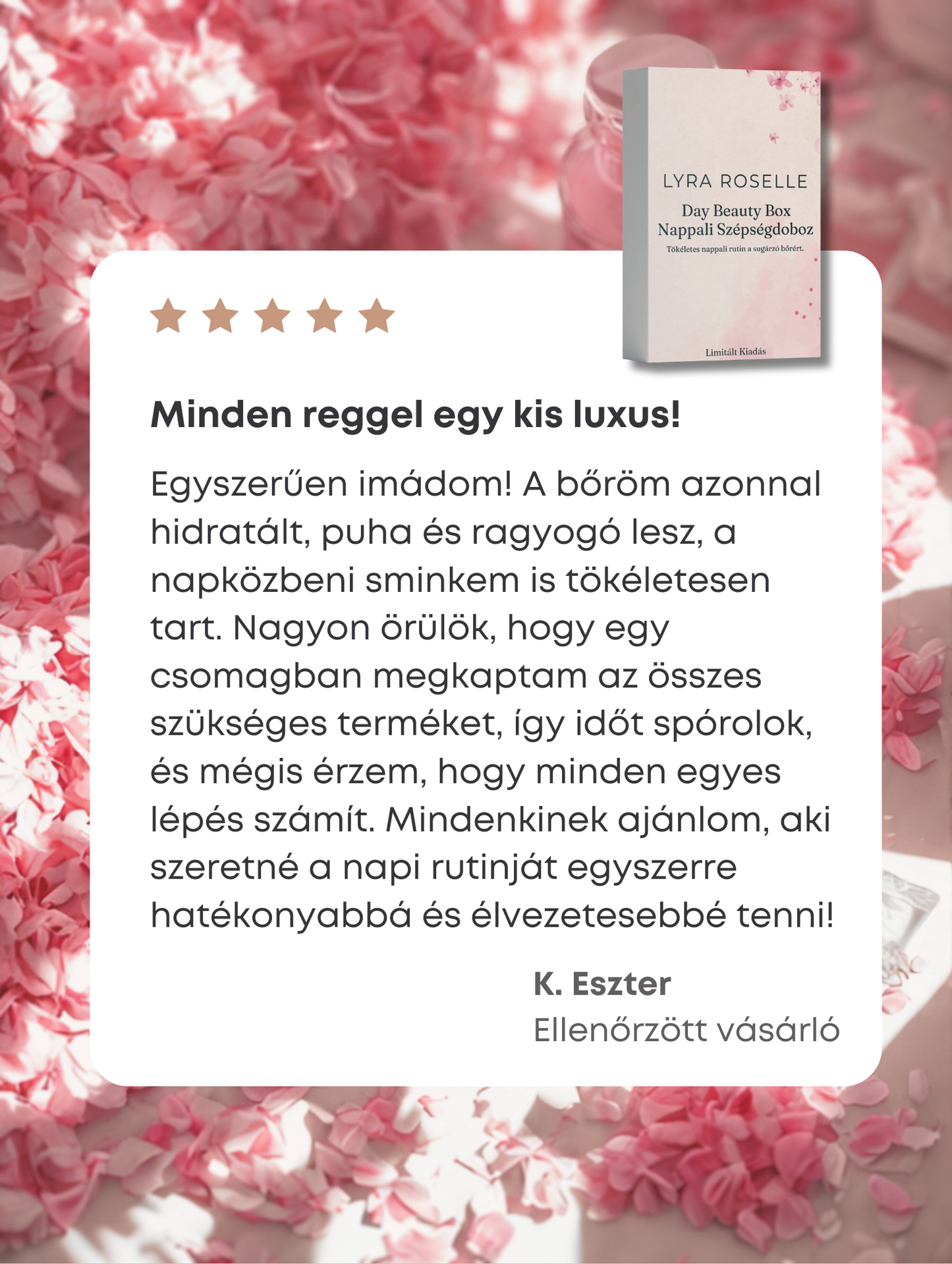 Day Beauty Box - Nappali Szépségdoboz